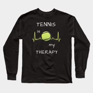 Tennis is my therapy heartbeat Long Sleeve T-Shirt